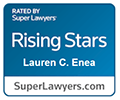 Rated by Super Lawyers Rising Stars Lauren C. Enea