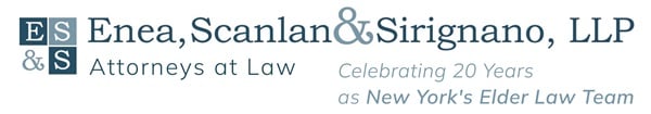 Enea, Scanlan & Sirignano, LLP Attorneys at Law | Celebrating 20 years as New York's Elder Law Team